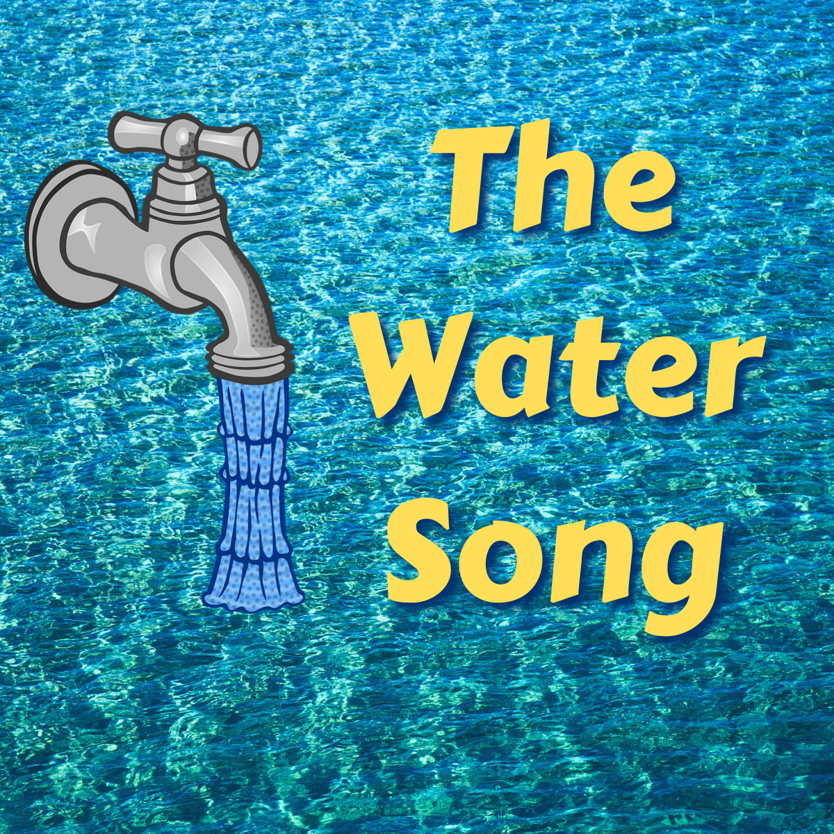 The Water Song