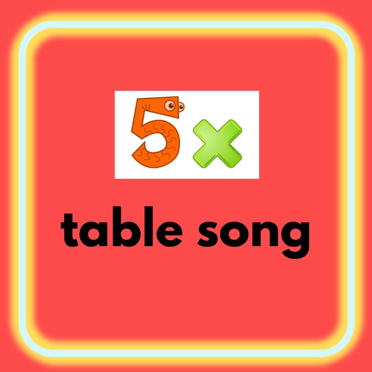 5 Times Table Song
