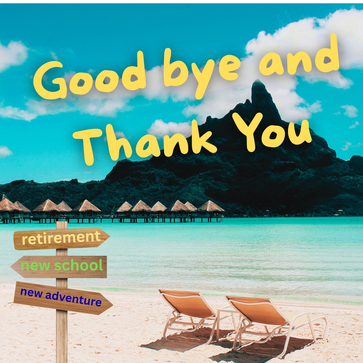 Goodbye and Thank You - for Headteacher